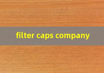 filter caps company